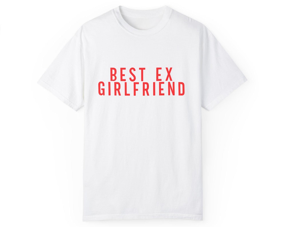 Funny Unisex T-shirt - BEST EX GIRLFRIEND Graphic Tee, Gift for Exes, Trendy Casual Wear, Birthday, Party Outfit, Summer Fashion