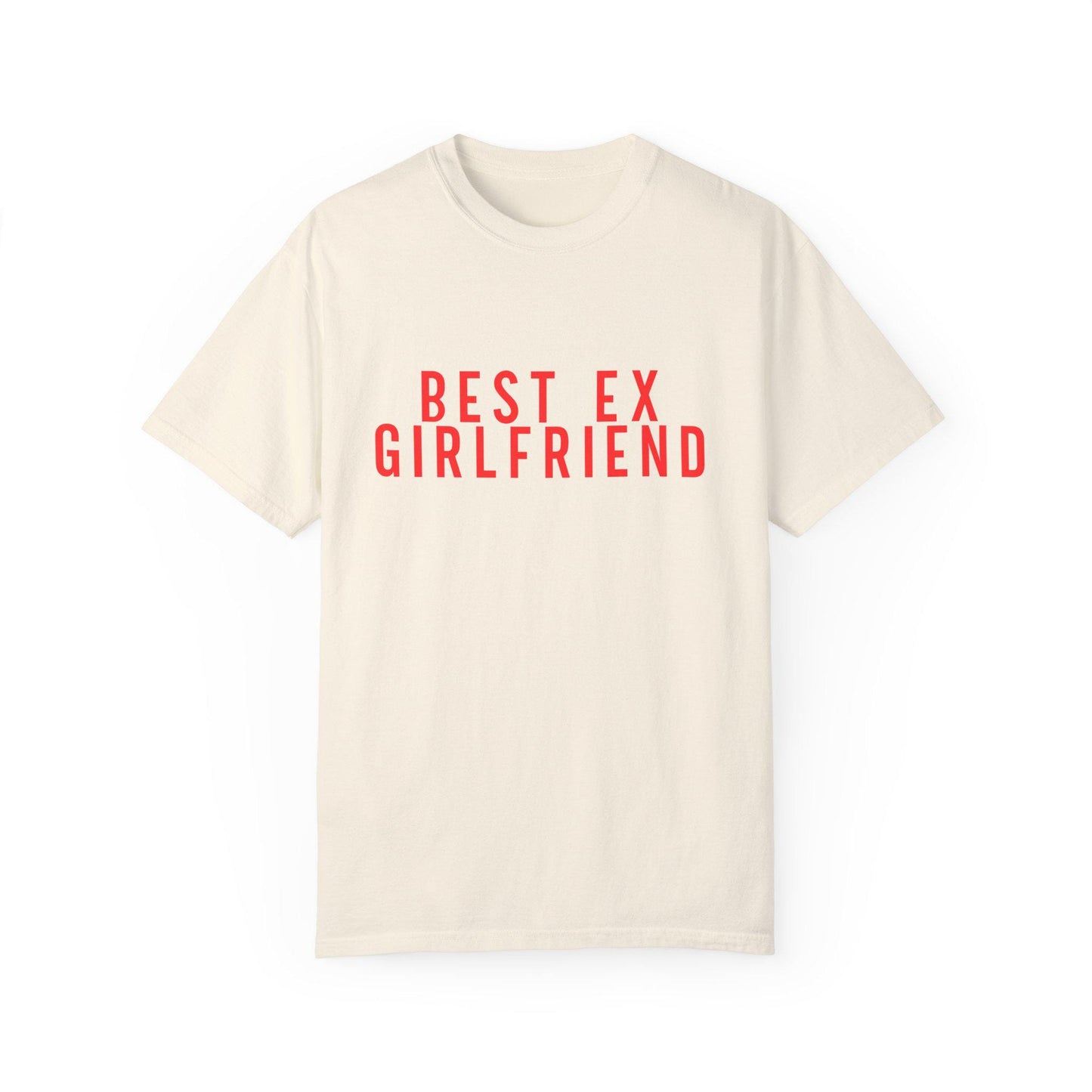Funny Unisex T-shirt - BEST EX GIRLFRIEND Graphic Tee, Gift for Exes, Trendy Casual Wear, Birthday, Party Outfit, Summer Fashion