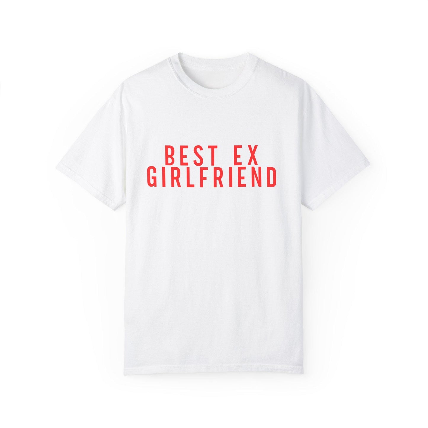 Funny Unisex T-shirt - BEST EX GIRLFRIEND Graphic Tee, Gift for Exes, Trendy Casual Wear, Birthday, Party Outfit, Summer Fashion